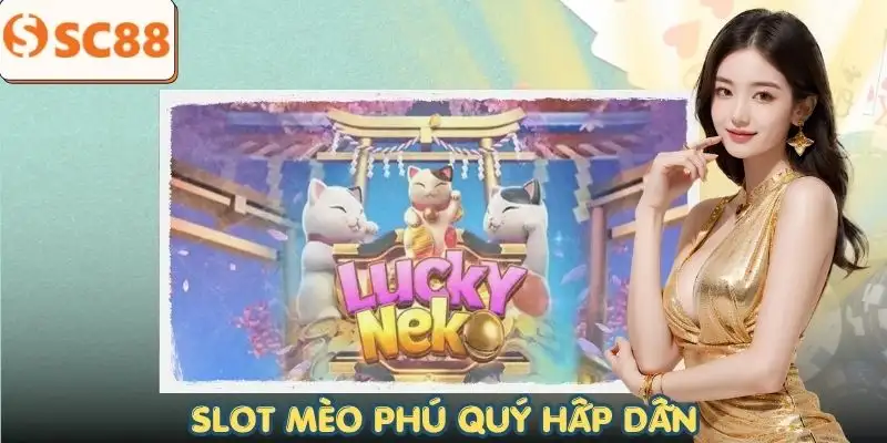 slot-game-meo-phu-quy